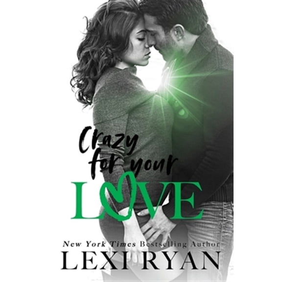 Pre-Owned Crazy For Your Love The Boys of Jackson Harbor Paperback Lexi Ryan