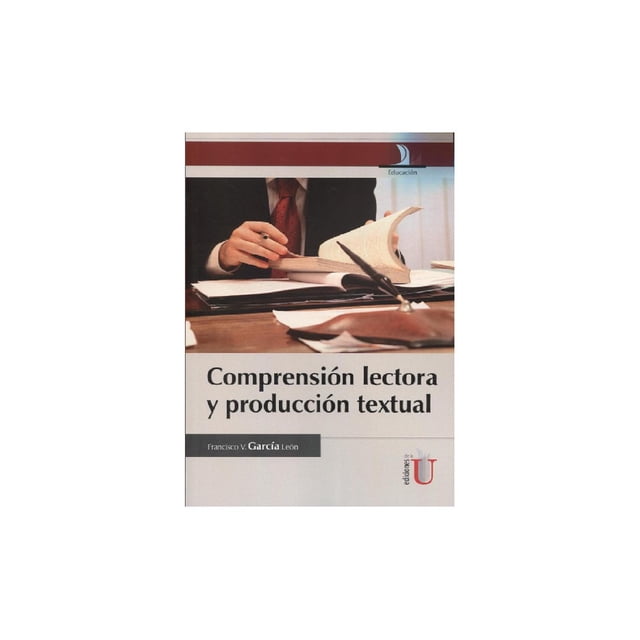 Comprensión lectora Ediciones de la U Producción textual 9789587624151