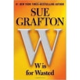 thumbnail image 1 of Pre-Owned W is for Wasted (large print) (Hardcover) 1624906451 9781624906459, 1 of 1