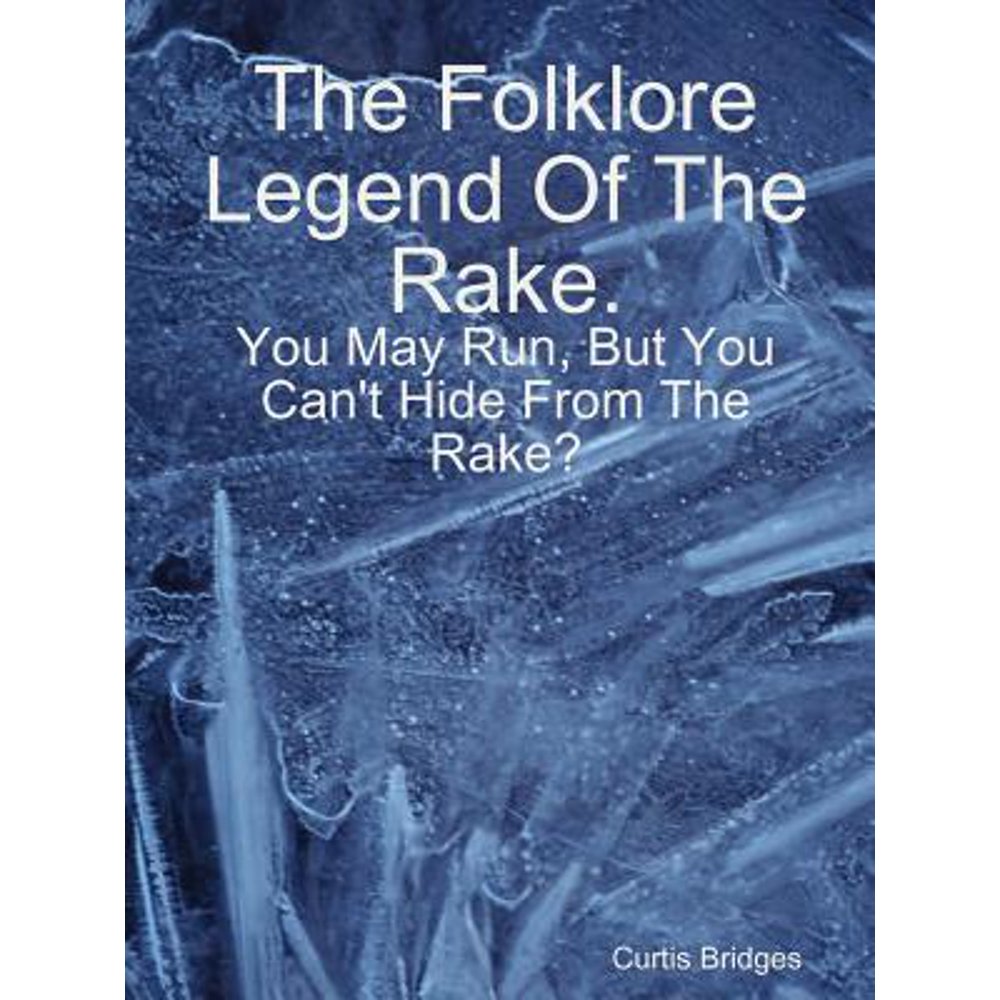 The Folklore Legend of the Rake (Paperback)