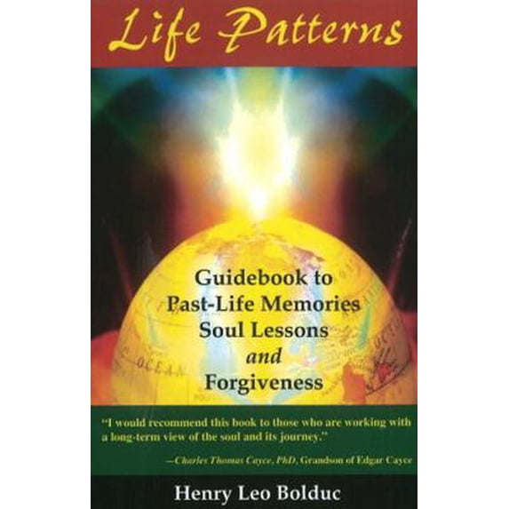 Pre-Owned Life Patterns: Soul Lessons & Forgiveness (Paperback) 1929661045 9781929661046
