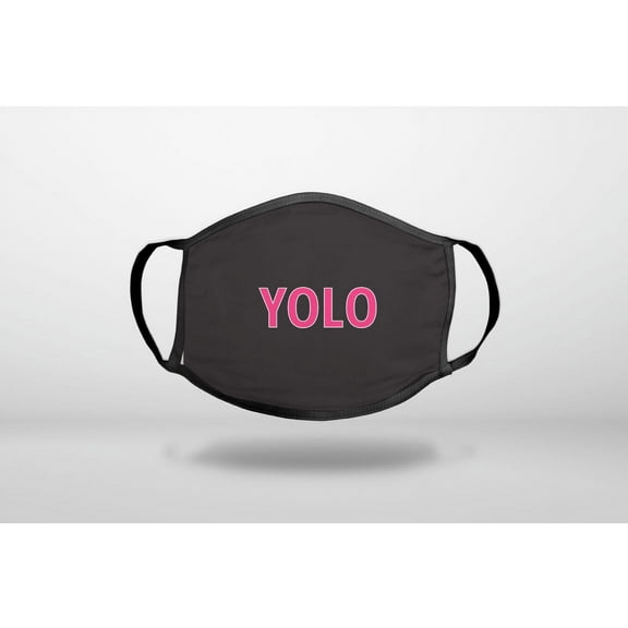 Black Pink YOLO - 3-Ply Reusable Soft Cloth Face Covering, Unisex, Cotton Inner Layer
