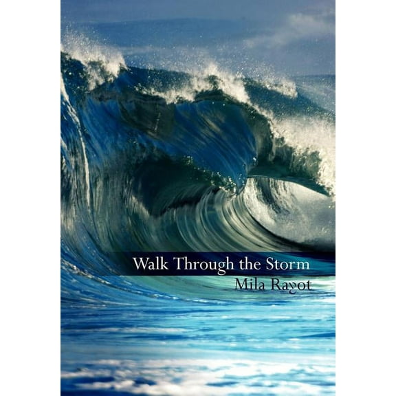 Walk Through the Storm (Hardcover)