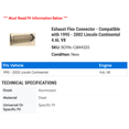 thumbnail image 2 of Exhaust Flex Connector - Compatible with 1995 - 2002 Lincoln Continental 4.6L V8 - Walker, 2 of 2