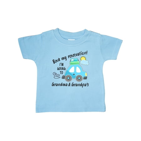 

Inktastic Book my Reservation! I m Going To Grandma and Grandpa s Gift Baby Boy or Baby Girl T-Shirt