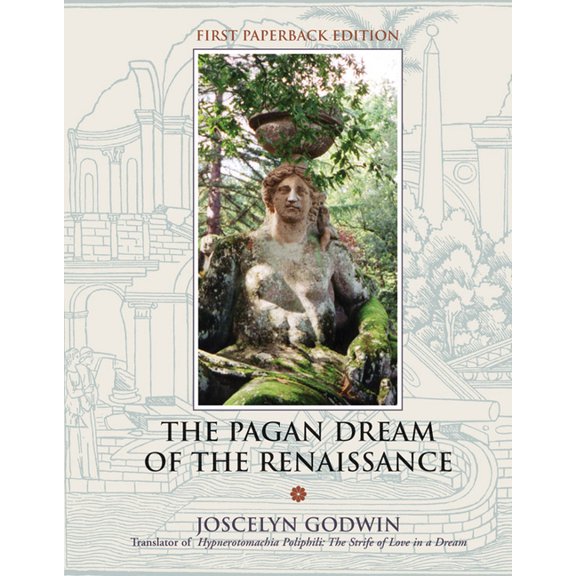The Pagan Dream Of The Renaissance (Paperback)