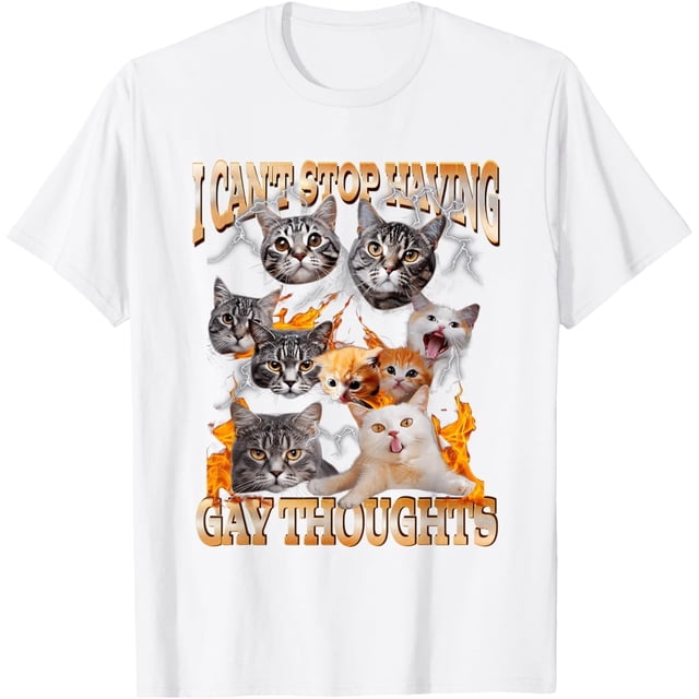 I Can't Stop Have Gay Thoughts Funny Cat Meme Bootleg Camiseta
