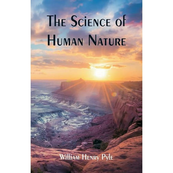 The Science of Human Nature, (Paperback)