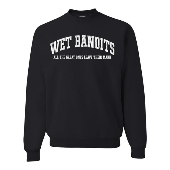 Wild Bobby Vintage Movie Quote Wet Bandits Leave They're Mark Unisex Crewneck Sweatshirt, Black, Small