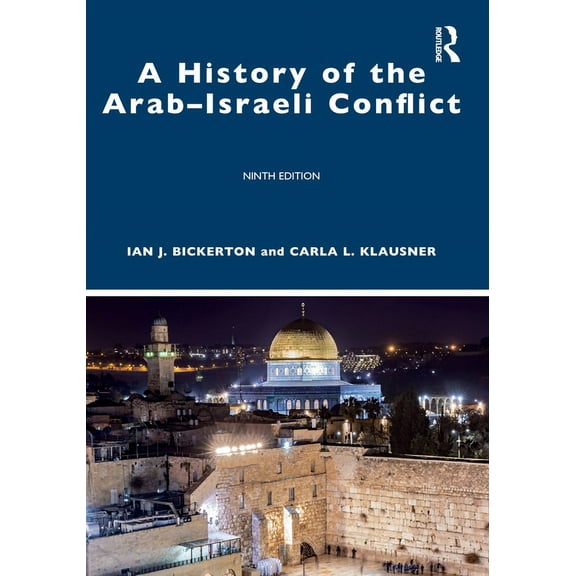 A History of the Arab-Israeli Conflict, (Paperback)