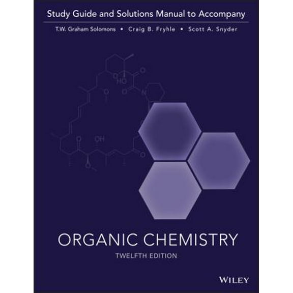Pre-Owned Organic Chemistry, Study Guide & Student Solutions Manual (Paperback) 111907732X 9781119077329