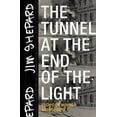 thumbnail image 1 of Pre-Owned The Tunnel at the End of the Light: Essays on Movies and Politics (Paperback) 1941040721 9781941040720, 1 of 1