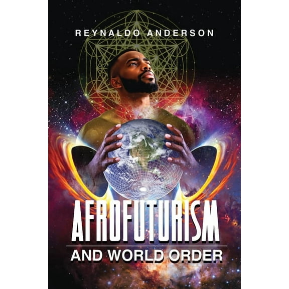 New Suns: Race, Gender, and Sexuality in Afrofuturism and World Order, (Paperback)