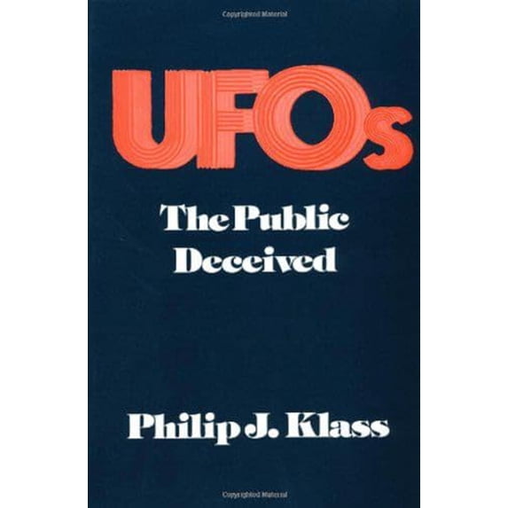 Pre-Owned UFOs: The Public Deceived (Paperback) 0879753226 9780879753221