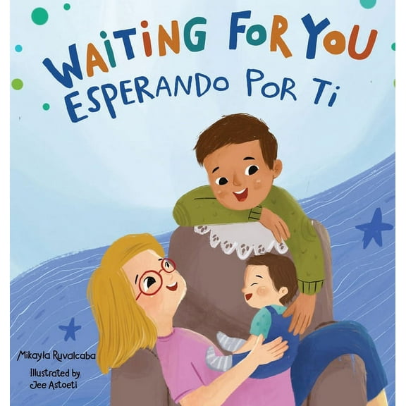 Waiting For You / Esperando Por Ti, (Hardcover)