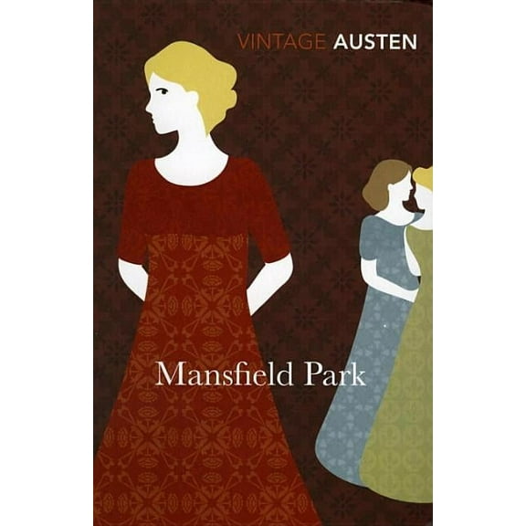 Vintage Classics: Mansfield Park (Paperback)
