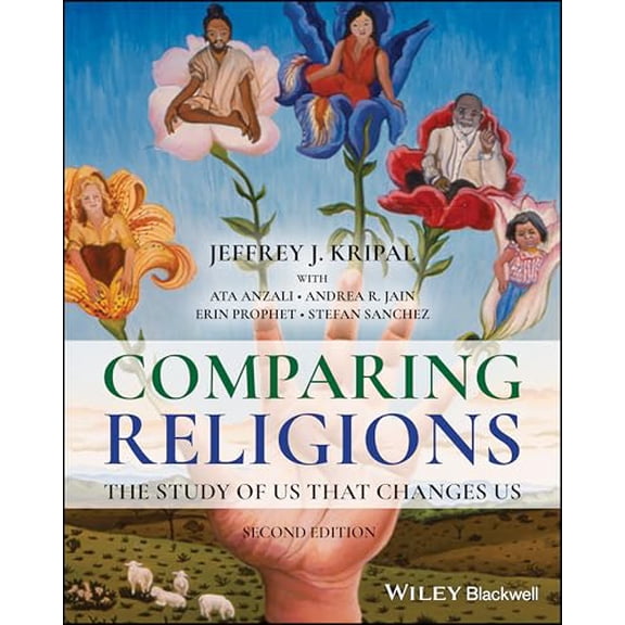Pre-Owned Comparing Religions: The Study of Us That Changes Us (Paperback) 1119653932 9781119653936