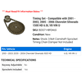 thumbnail image 2 of Timing Set - Compatible with 2001 - 2003, 2005 - 2006 Chevy Silverado 1500 HD 6.0L V8 VIN U 2002, 2 of 2