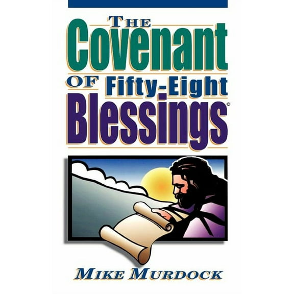The Covenant of Fifty-Eight Blessings (Paperback)