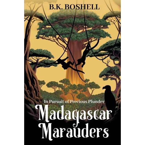 Madagascar Marauders: In Pursuit of Precious Plunder, (Paperback)