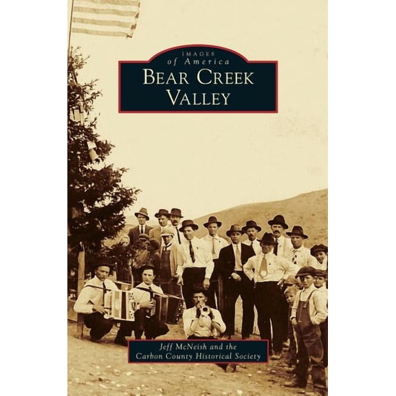 Bear Creek Valley (Hardcover)