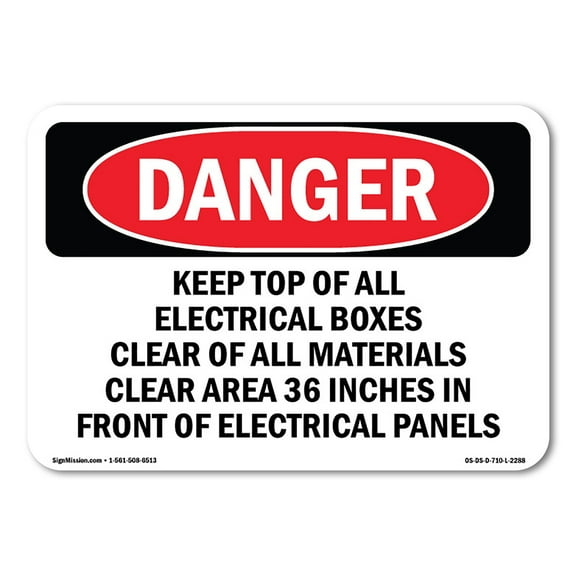 OSHA Danger Sign - Keep Top Of All Electrical Boxes Clear Of | Decal | Protect Your Business, Construction Site, Shop Area |  Made in The USA