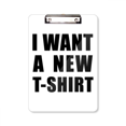 thumbnail image 1 of Je Veux un Nouveau T-shirt, Dossier, Bloc-Notes, Plaque de Support A4, 1 of 4
