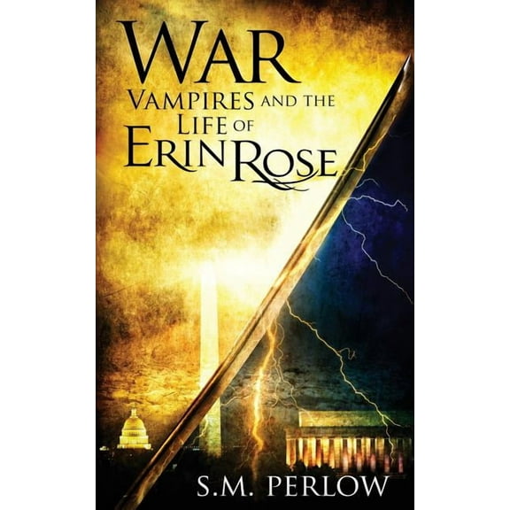 Vampires and the Life of Erin Rose: War (Series #5) (Paperback)