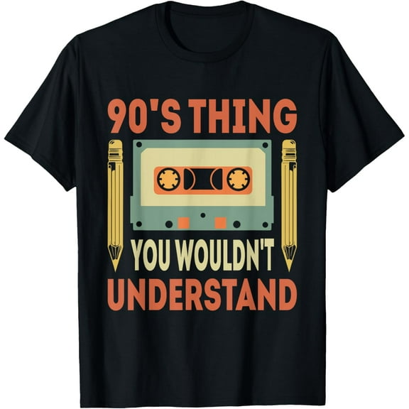 Playful Comfort Tee - 90's Thing You Wouldn't Understand Funny Cassette Outfit 90s T-Shirt