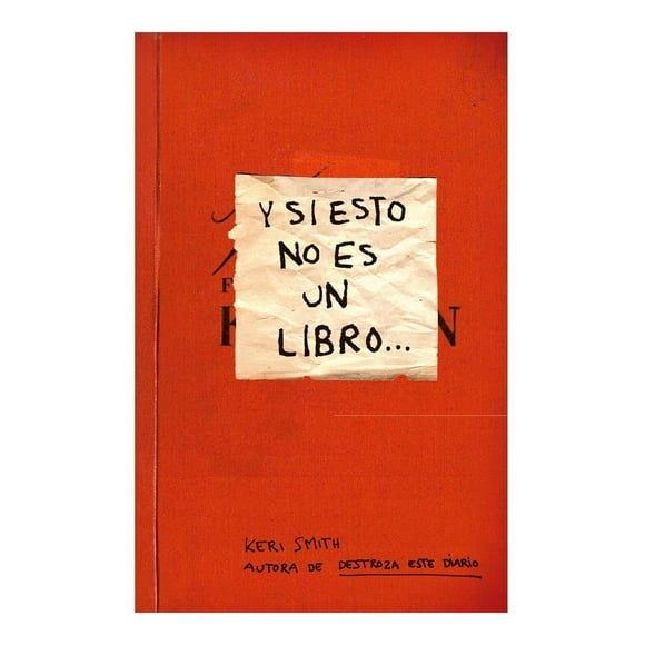 Y Si Esto No es un Libro... Paidos México Keri Smith