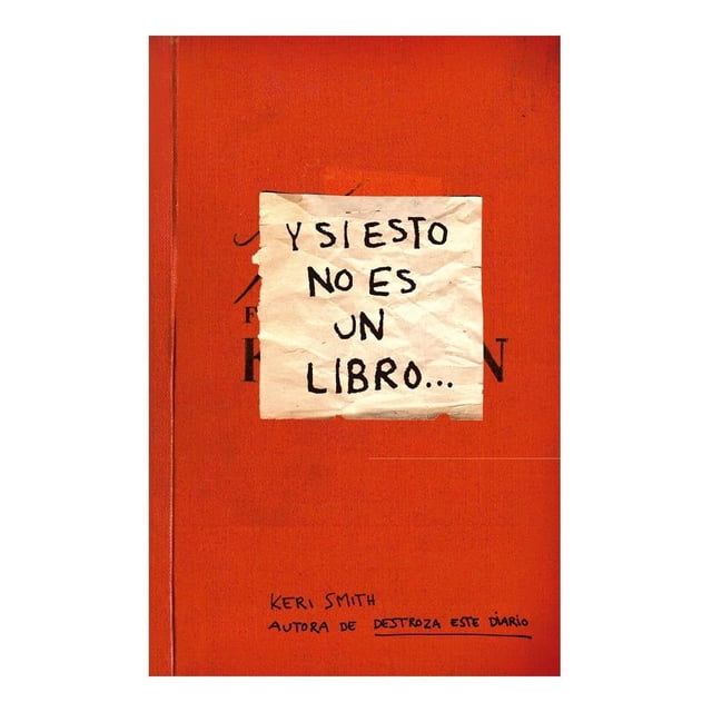 Y Si Esto No es un Libro... Paidos México Keri Smith