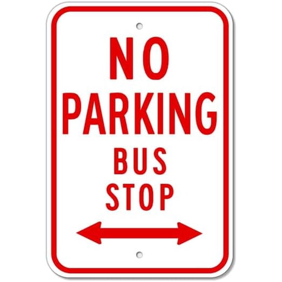 Regulatory - No Parking Bus Stop w/Arrow - 8"x12" Metal Sign - Tin Warning Plaque for Indoor & Outdoor Use