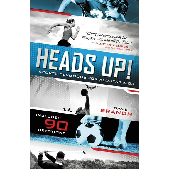 Heads Up! Updated Edition: Sports Devotions for All-Star Kids, (Paperback)