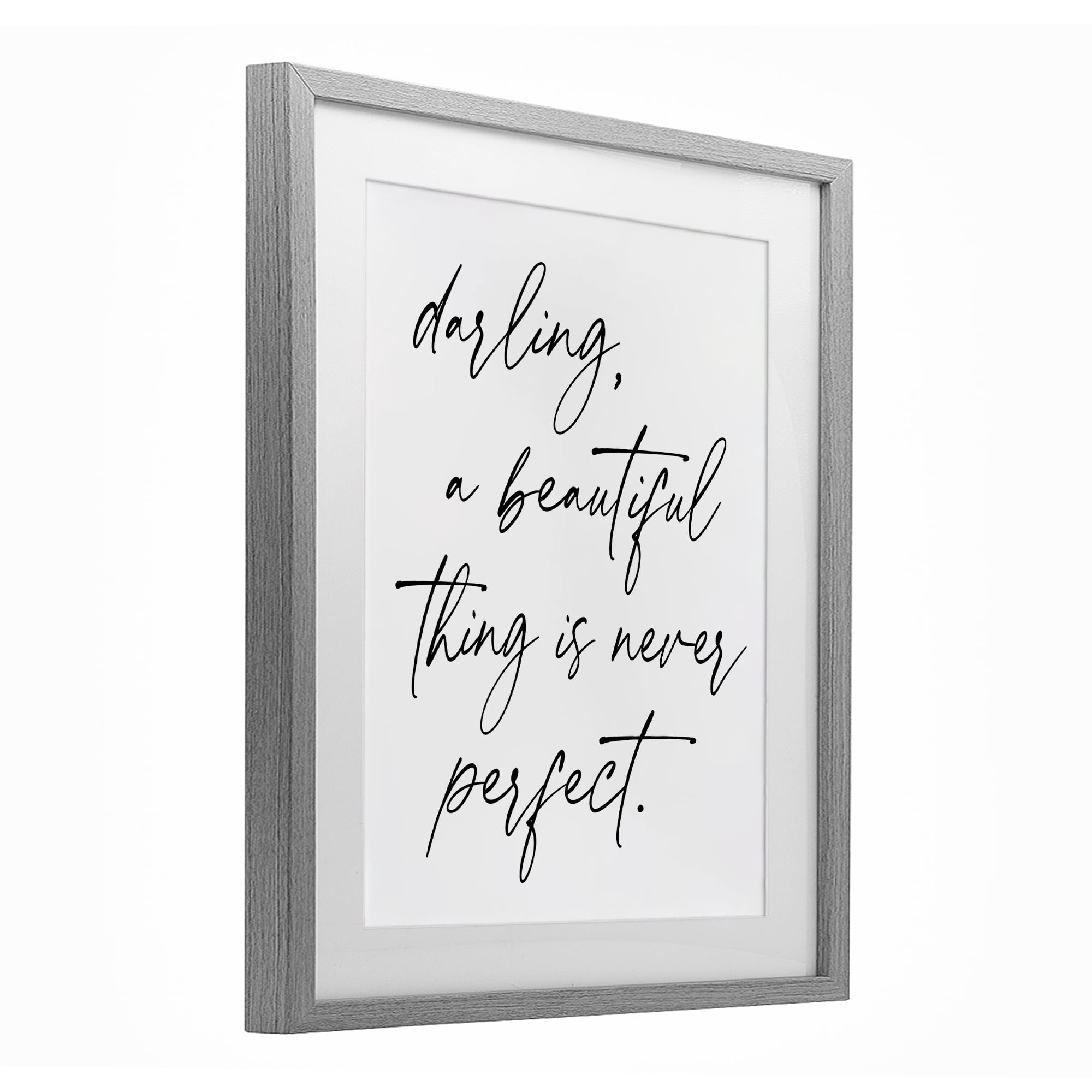 A Beautiful Thing Is Never Perfect Gray Framed Print Under Glass, design by Lettered and Lined