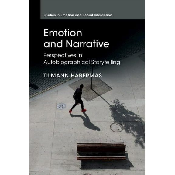 Studies in Emotion and Social Interactio Emotion and Narrative, (Hardcover)
