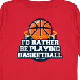 thumbnail image 4 of Inktastic I'd Rather Be Playing Basketball Boys or Girls Long Sleeve Toddler T-Shirt, 4 of 5