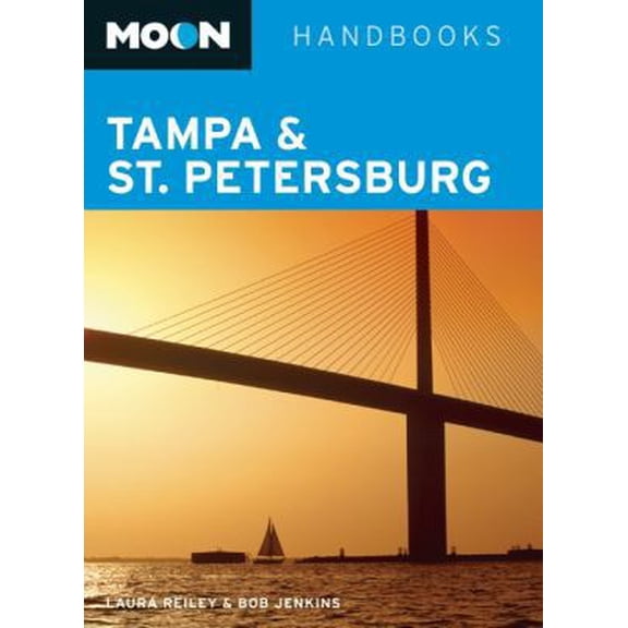 Pre-Owned Moon Tampa & St. Petersburg (Moon Handbooks) (Paperback) 1612385249 9781612385242