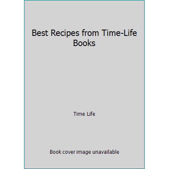 Pre-Owned Best Recipes from Time-Life Books (Hardcover) 0517065029 9780517065020