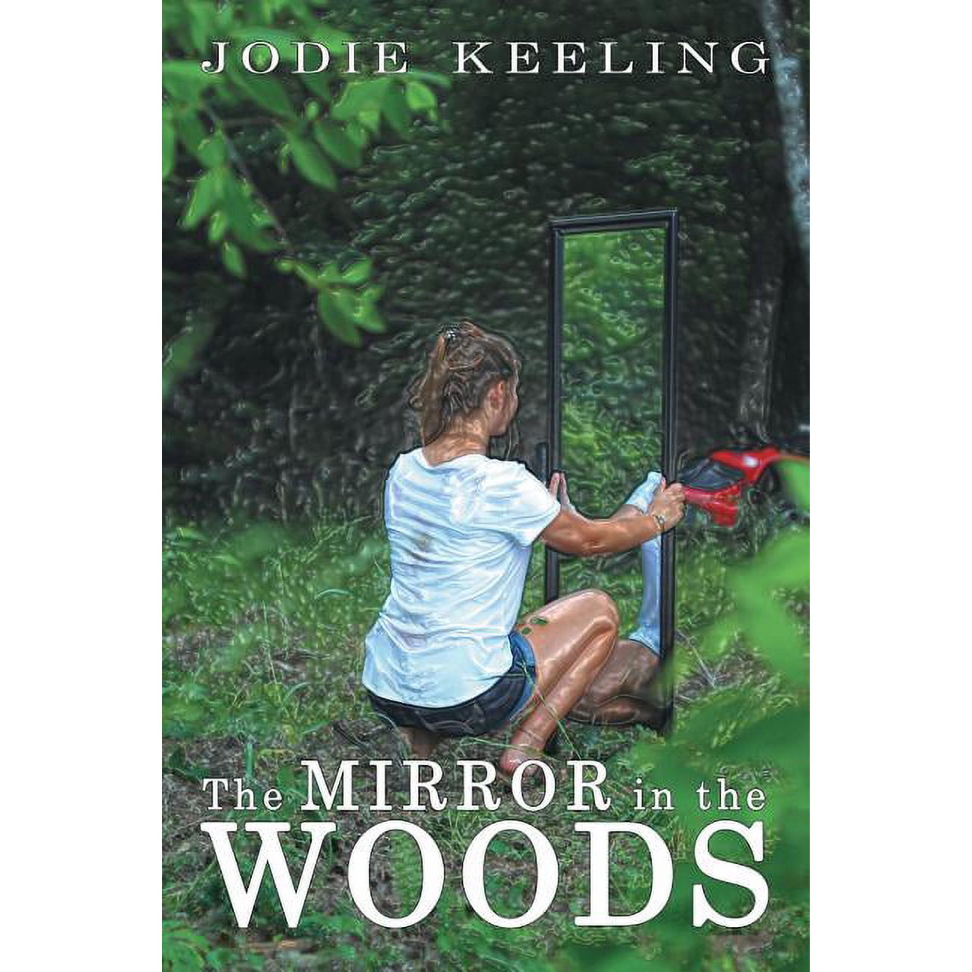 The Mirror in the Woods (Paperback)