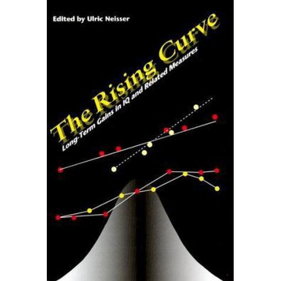 Pre-Owned APA Science Volumes: Rising Curve : Long-Term Gains in IQ and Related Measures (Hardcover)
