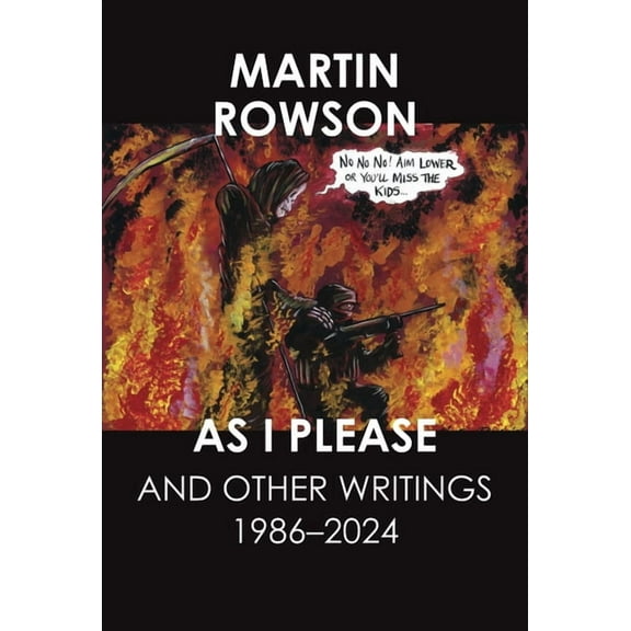 As I Please: And Other Writings, 1986-2024, (Hardcover)