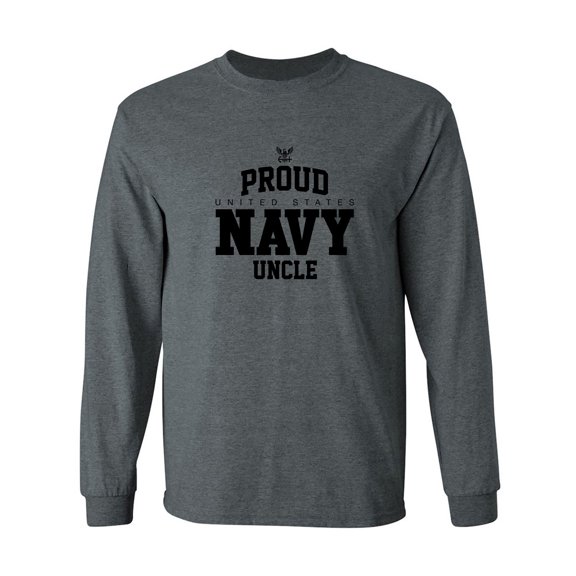 Proud United States Navy UNCLE Adult Long Sleeve T-shirt