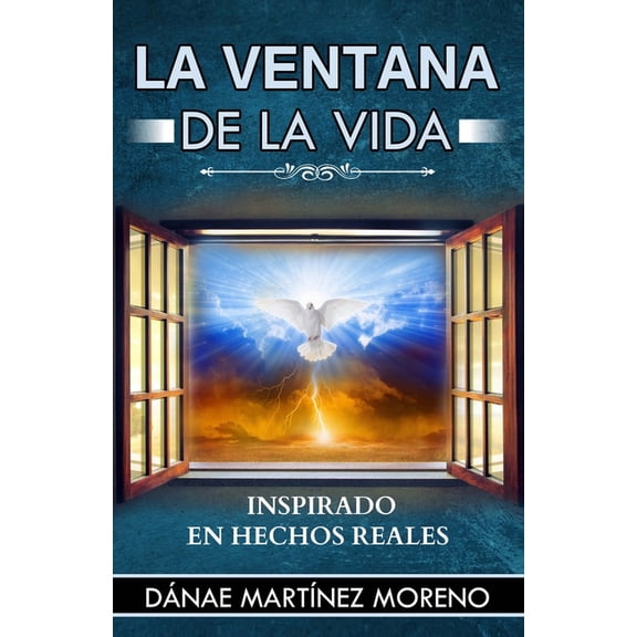 La Ventana de la Vida (Paperback)