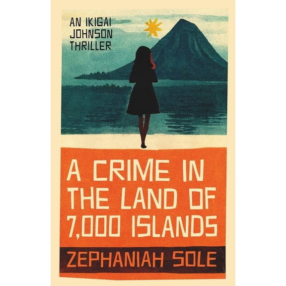 A Crime in The Land of 7,000 Islands (Hardcover)