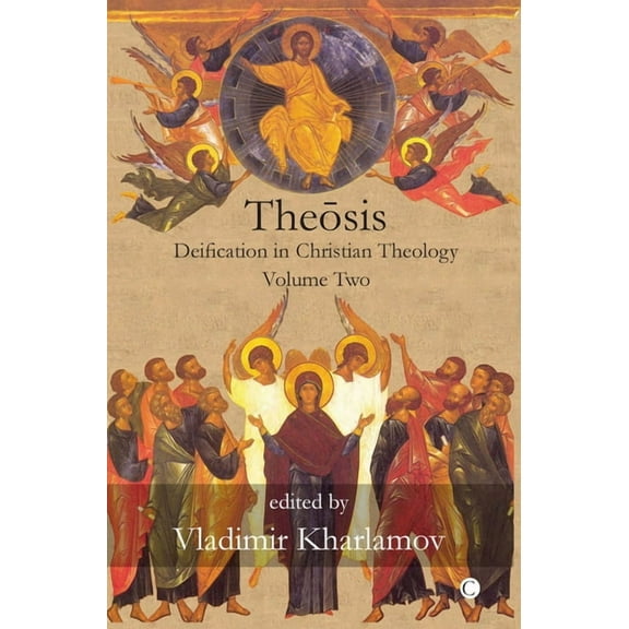 Theosis: Deification in Christian Theology (Volume 2), (Paperback)