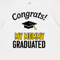 thumbnail image 4 of Inktastic Congrats My Mommy Graduated with Cap Boys or Girls Baby T-Shirt, 4 of 5