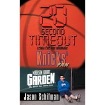 20 Second Timeout : Trivia for the Ultimate Knicks' Fan (Paperback)