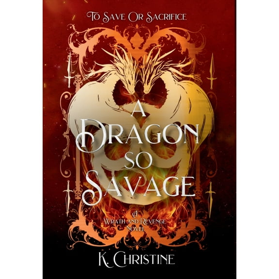 A Dragon So Savage, (Hardcover)