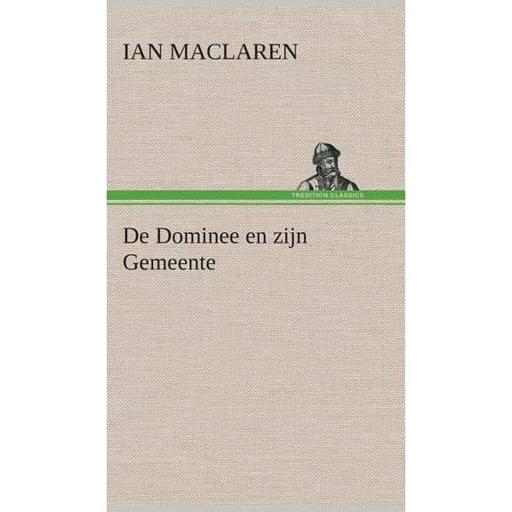 De Dominee en zijn Gemeente (Hardcover)