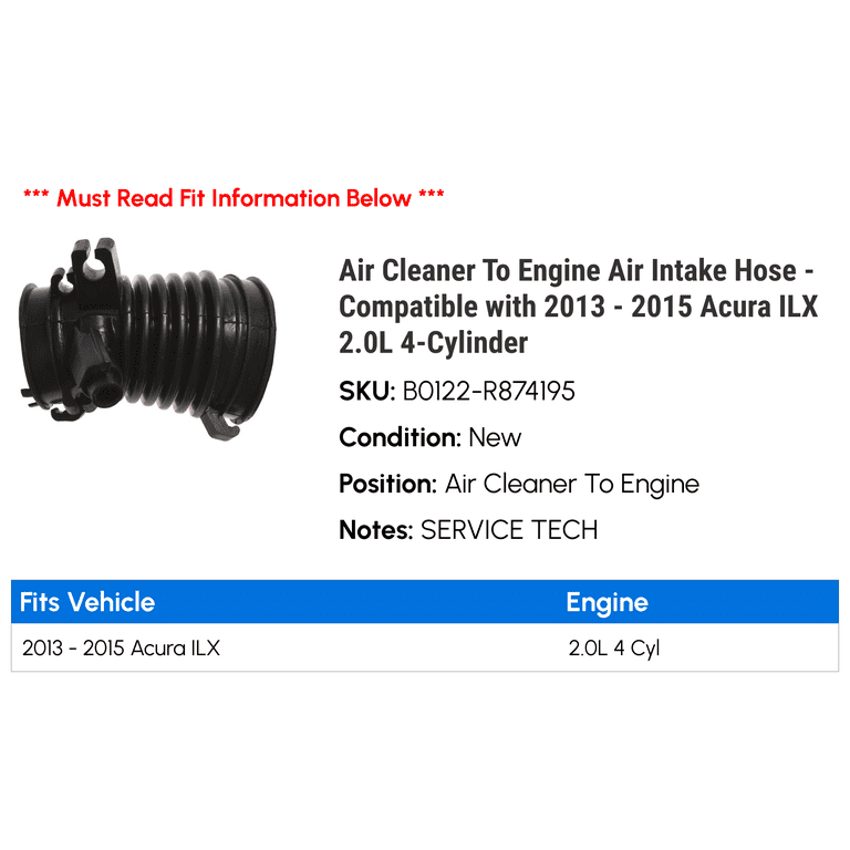 Air Cleaner To Engine Air Intake Hose - 2013-2015 Acura ILX Base 2.0L 4-Cylinder - Autopart Premium 119657-02186970 Air Cleaner To Engine Air Intake Hose - 2013-2015 Acura ILX Base 2.0L 4-Cylinder - Autopart Premium 119657-02186970